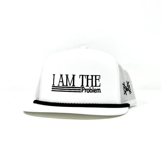 I Am The Problem Trucker Hat