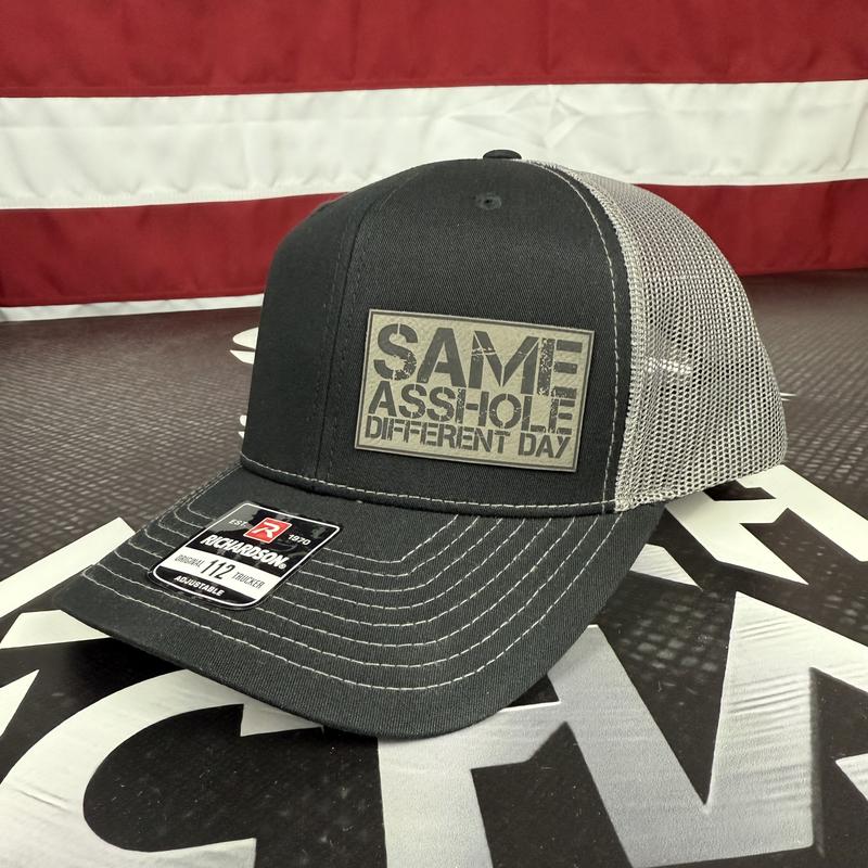 SAME ASSHOLE DIFFERENT DAY Hat