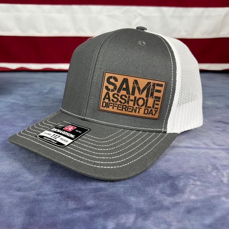 SAME ASSHOLE DIFFERENT DAY Hat